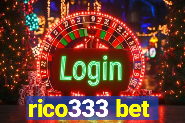 rico333 bet